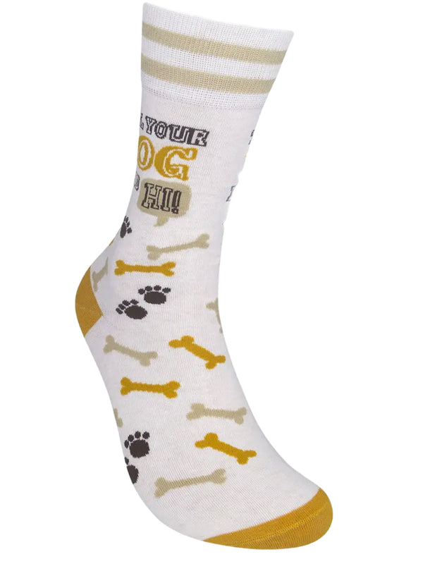 Art To Wear Novelty Socks-tell ur dog I said Hi!